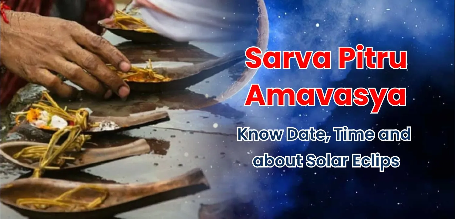 Sarva Pitru Amavasya 2025: Get known and unknown ancestors free from this Bhava Sagar, know date and time