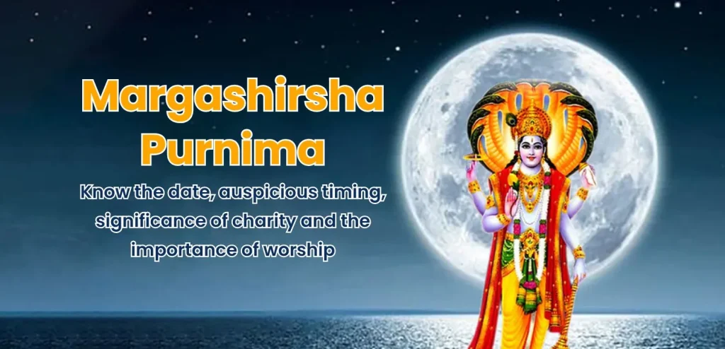 Margashirsha Purnima