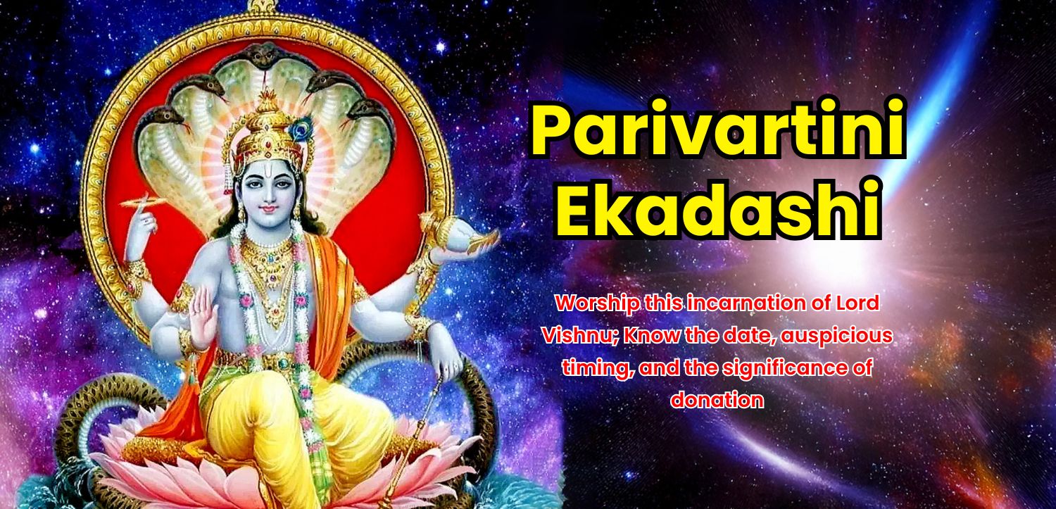 Parivartini Ekadashi: Worship this Avatar of Lord Vishnu