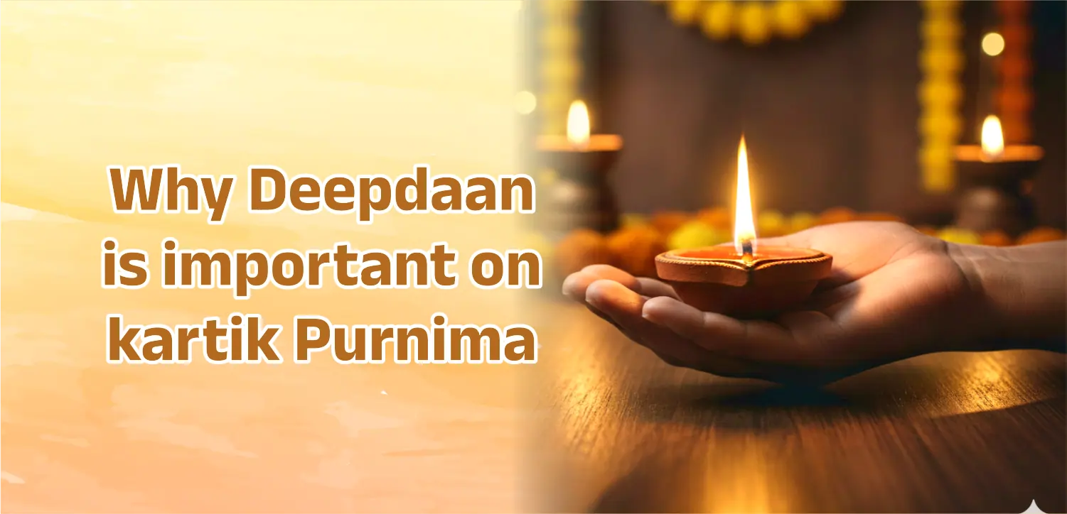 Why Deep Daan is Important on Kartik Purnima, Know the Reason