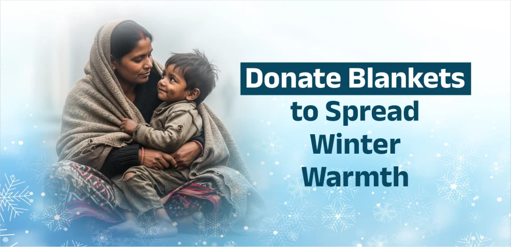 Donate Blanket for Winter